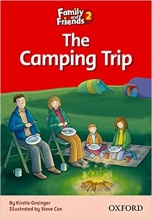کتاب داستان فمیلی اند فرندز سفر کمپینگ Family and Friends Readers 2 The Camping Trip