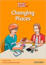 کتاب داستان فمیلی اند فرندز تغییر مکان Family and Friends Readers 4 Changing Places
