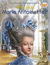 کتاب Who Was Marie Antoinette