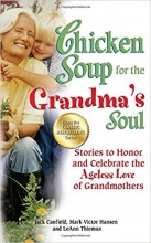خرید کتاب چیکن سوپ برای روح مادربزرگ Chicken Soup for the Grandma's Soul