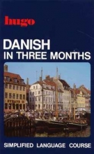 کتاب Danish in Three Months