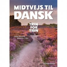 کتاب Midtvejs til dansk - trin for trin