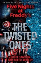 کتاب رمان انگلیسیThe Twisted Ones: An AFK Book (Five Nights at Freddy's )