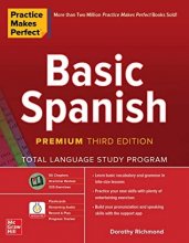 کتاب  Practice Makes Perfect: Basic Spanish, Premium Third Edition