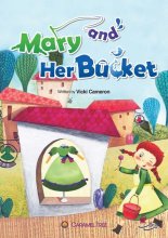 کتاب MARY AND HER BUCKET Level 2