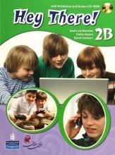 کتاب زبان هی در Hey There! 2B