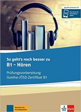 کتاب So gehts noch besser zu Goethe-/OSD-Zertifikat B1: Horen آبی شنیداری
