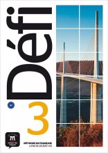 کتاب Defi 3 - B1 – Livre de l’élève + Cahier d’exercices + CD
