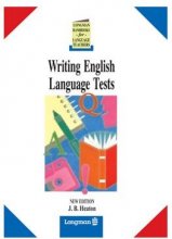 کتاب Writing English Language Tests تالیف هیتن