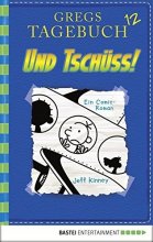 کتاب داستان آلمانی Gregs Tagebuch 12 Und tschuss