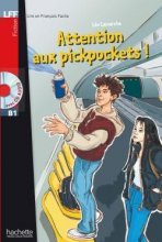 کتاب داستان فرانسوی Attention aux pickpockets !  (B1)