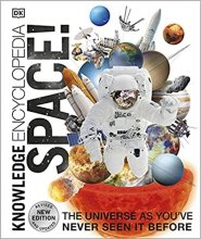 کتاب Knowledge Encyclopedia Space The Universe as You’ve Never Seen it Before