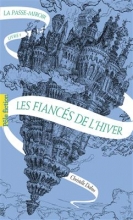 رمان فرانسوی La Passe-miroir Tome 1 : Les fiancés de l'hiver