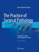 کتاب زبان The Practice of Surgical Pathology A Beginner's Guide to the Diagnostic Process