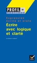 کتاب فرانسوی PROFIL PRATIQUE - ECRIRE AVEC LOGIQUE ET CLARTÉ