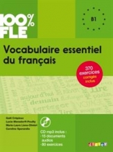 کتاب فرانسه Vocabulaire essentiel du français niv. B1 + CD 100% FLE