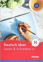 کتاب آلمانی Deutsch uben : Lesen & Schreiben C1