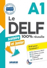 کتاب فرانسه Le DELF scolaire et junior - 100% réussite A1