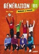 کتاب Generation 3 niv B1 - Livre + Cahier + CD mp3 + DVD
