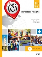 کتاب فرانسه  PAR ICI – NIVEAU B1 / 5‑6 + CD