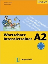 کتاب زبان Wortschatz Intensivtrainer A2